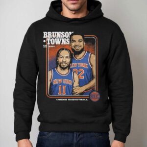 Jalen Brunson Karl-anthony Towns New York Knicks Step Brothers Shirt 2 Jalen Brunson Karl Anthony Towns New York Knicks Step Brothers Hoodie