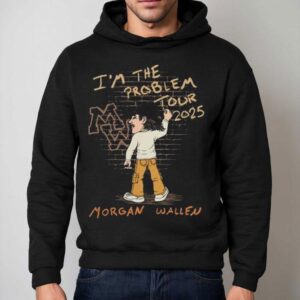 Morgan Wallen I M The Problem Tour Hoodie