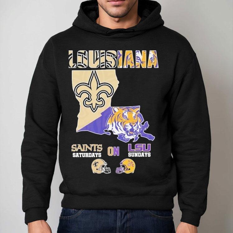 New Orleans Saints On Saturdays Lsu Tigers On Sundays Louisiana Map Shirt New Orleans Saints On Saturdays Lsu Tigers On Sundays Louisiana Map Shirt