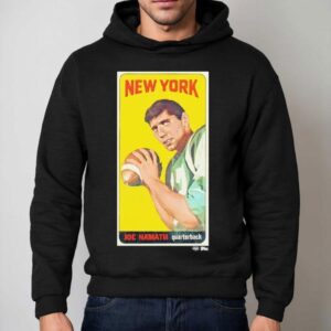 New York Jets Joe Namath Trading Card Shirt 2 New York Jets Joe Namath Trading Card Hoodie