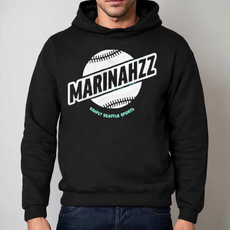 Nicky Scarlotta Seattle Mariners Simply Seattle Sports Marinahzz Shirt Nicky Scarlotta Seattle Mariners Simply Seattle Sports Marinahzz Shirt
