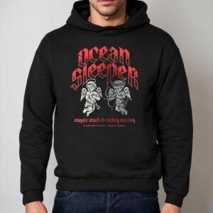 Ocean Sleeper Maybe Death Is Feeling Nothing Australian Tour Hoodie