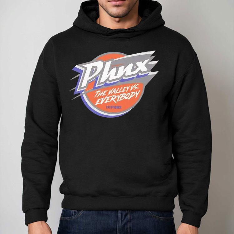 Phoenix Phnx The Valley Vs Everybody Shirt Phoenix Phnx The Valley Vs Everybody Shirt