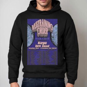 Restraining Order Tour October And November Hoodie