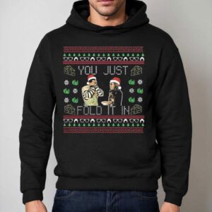 Schitt S Creek You Just Fold It In Ugly Christmas Hoodie