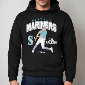 Seattle Mariners Cal Raleigh Cal Raleigh Shirt 2 Seattle Mariners Cal Raleigh Cal Raleigh Hoodie