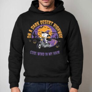 Snoopy On The Dark Desert Highway Cool Wind In My Hair Halloween Hoodie