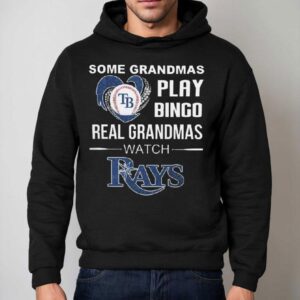 Some Grandmas Play Bingo Real Grandmas Watch Tampa Bay Rays 2025 Shirt 2 Some Grandmas Play Bingo Real Grandmas Watch Tampa Bay Rays Hoodie