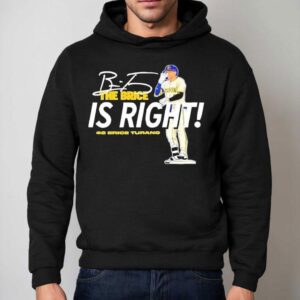The Brice Is Right Milwaukee Brewers Baseball Hash 2 Brice Turang Signature Shirt 2 The Brice Is Right Milwaukee Brewers Baseball Hash Brice Turang Signature Hoodie
