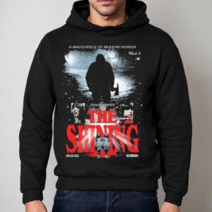 The Shining A Masterpiece Of Modern Horror Overlook Hotel Hoodie