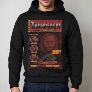 Thundercat There S Blood On The Floor October At Coca Cola Roxy S Hoodie