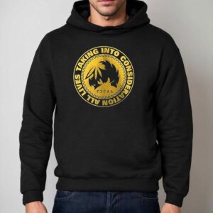 Tical All Lives Taking Into Consideration Shirt 2 Tical All Lives Taking Into Consideration Hoodie