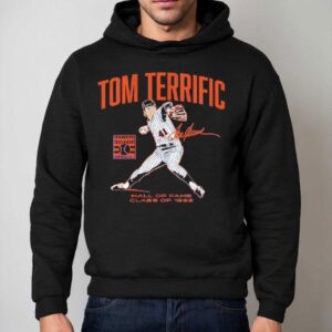 Tom Seaver Tom Terrific Hall Of Fame Class Of Baseball Signature Hoodie