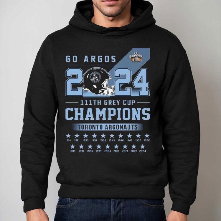 Toronto Argonauts Go Argos 2024 111th Grey Cup Champions Shirt Toronto Argonauts Go Argos 2024 111th Grey Cup Champions Shirt