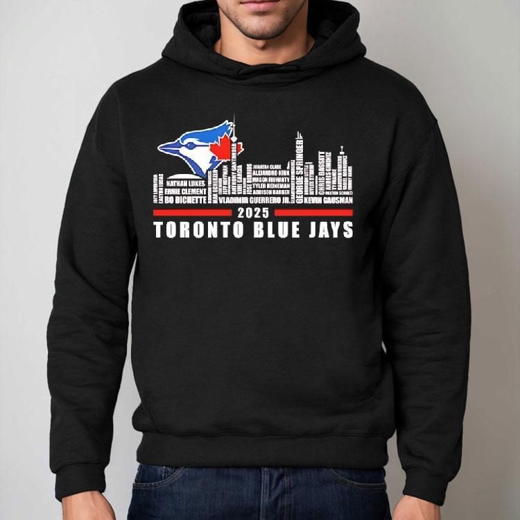 Toronto Blue Jays Logo And Skyline 2025 Bo Bichette Vladimir Guerrero Jr Kevin Gausman Shirt Toronto Blue Jays Logo And Skyline 2025 Bo Bichette Vladimir Guerrero Jr Kevin Gausman Shirt