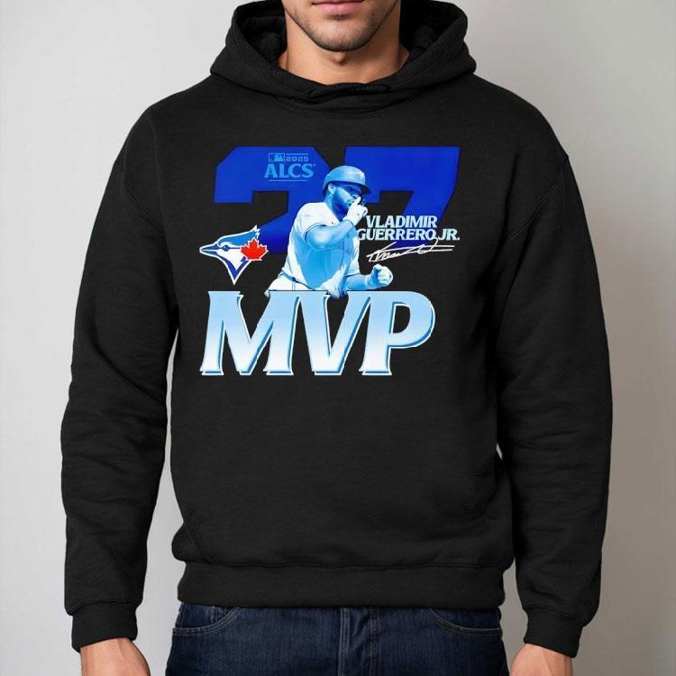 Toronto Blue Jays Vladimir Guerrero Jr Mvp American League Champions Signature Shirt Toronto Blue Jays Vladimir Guerrero Jr Mvp American League Champions Signature Shirt
