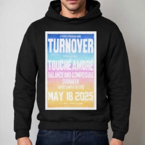 Turnover Show May 18 2025 Toyota Arena, Ontario, Ca Shirt 2 Turnover Show May Toyota Arena Ontario Ca Hoodie