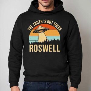 Ufo The Truth Is Out There Roswell Vintage Shirt 2 Ufo The Truth Is Out There Roswell Vintage Hoodie