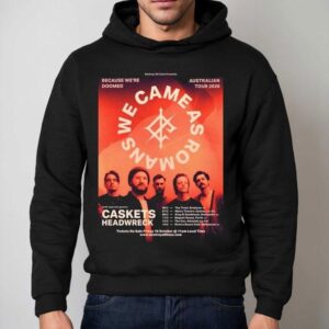 We Came As Romans Australia Tour 2026 Shirt 2 We Came As Romans Australia Tour Hoodie