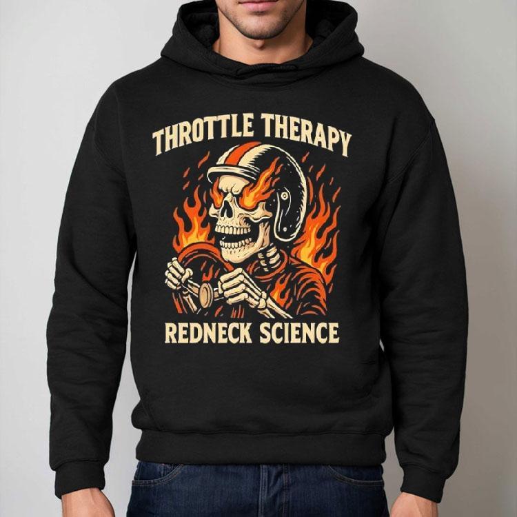 Westen Champlin Throttle Therapy Redneck Science Shirt Westen Champlin Throttle Therapy Redneck Science Shirt