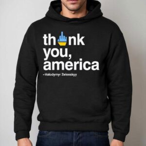 Zelensky Fuck Thank You America Fuck Trump Shirt 2 Zelensky Fuck Thank You America Fuck Trump Hoodie