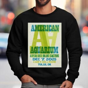 American Aquarium December Cain S Ballroom Tulsa Ok Sweatshirt