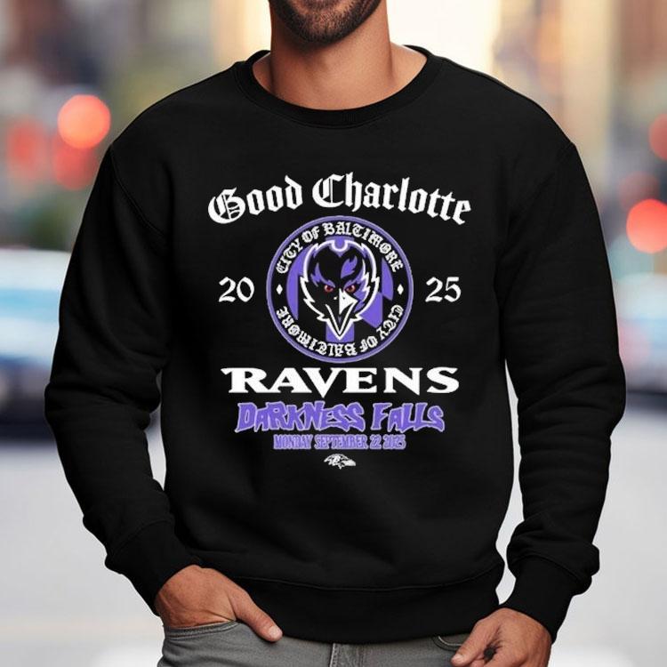 Baltimore Ravens X Good Charlotte Darkness Falls Game On Sep 22 2025 Shirt Baltimore Ravens X Good Charlotte Darkness Falls Game On Sep 22 2025 Shirt