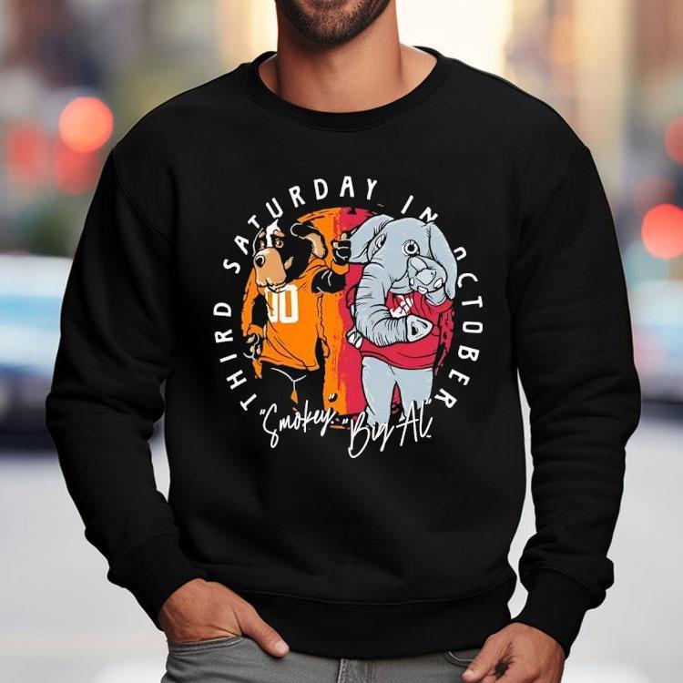 Big Al Alabama Crimson Tide Smokeytennessee Volunrs Mascots Third Saturday In October Shirt Big Al Alabama Crimson Tide Smokeytennessee Volunrs Mascots Third Saturday In October Shirt