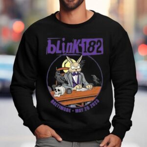 Blink-182 May 26 2023 Baltimore Event Shirt 3 Blink May Baltimore Even Sweatshirt