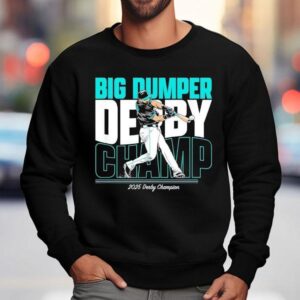 Cal Raleigh Seattle Mariners Big Dumper Derby Champ 2025 Shirt 3 Cal Raleigh Seattle Mariners Big Dumper Derby Champ Sweatshirt