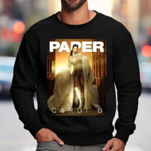 Cardi B Graces The Cover Of Paper Magazine Shirt 3 Cardi B Graces The Cover Of Paper Magazine Sweatshirt