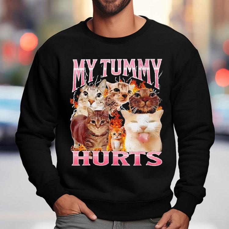 Cat My Tummy Hurts Shirt Cat My Tummy Hurts Shirt