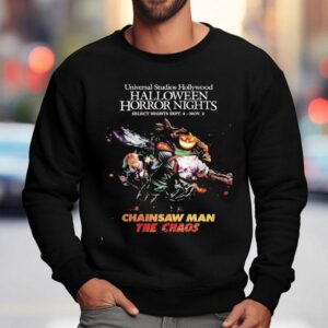 Chainsaw Man The Chaos Halloween Horror Nights Inside The Dreamworks Theatre On September November Sweatshirt