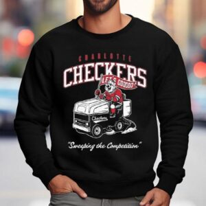 Charlotte Checkers Zamboni Sweeping The Competition Sweatshirt