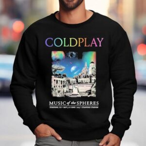 Coldplay Music Of The Spheres June 1, 2025 Stanford Stadium, Stanford, Ca Concert Shirt 3 Coldplay Music Of The Spheres June Stanford Stadium Stanford Ca Concer Sweatshirt