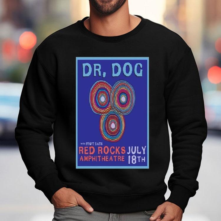 Dr. Dog With Fruit Bats Red Rocks Amphitheatre Morrison Colorado July 18th 2024 Shirt Dr. Dog With Fruit Bats Red Rocks Amphitheatre Morrison Colorado July 18th 2024 Shirt