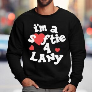 I M A Softie Lany Sweatshirt