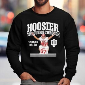 Indiana Hoosiers Football Elijah Sarratt Hoosier Through And Through Logo Shirt 3 Indiana Hoosiers Football Elijah Sarratt Hoosier Through And Through Logo Sweatshirt