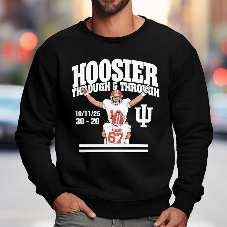 Indiana Hoosiers Through And Through 2025 Shirt Indiana Hoosiers Through And Through 2025 Shirt