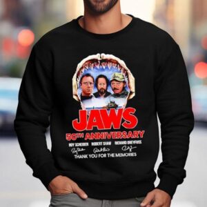 Jaws 50th Anniversary Roy Scheider Robert Shaw Richard Dreyfuss Thank You For The Memories Signatures Shirt 3 Jaws Th Anniversary Roy Scheider Robert Shaw Richard Dreyfuss Thank You For The Memories Signatures Sweatshirt