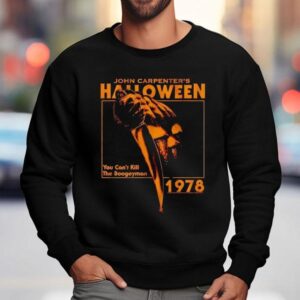 John Carpenter's Halloween You Can't Kill The Boogeyman 1978 Vintage Shirt 3 John Carpenter S Halloween You Can T Kill The Boogeyman Vintage Sweatshirt