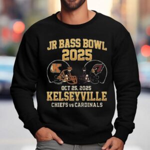 Jr Bass Bowl 2025 Chiefs Vs Cardinals Oct 25 2025 Kelseyville Shirt 3 Jr Bass Bowl Chiefs Vs Cardinals Oct Kelseyville Sweatshirt