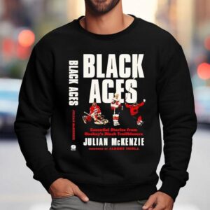 Julian Mckenzie Black Aces Essential Stories From Hockey S Black Trailblazers Sweatshirt