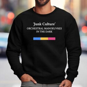 Junk Culture Orchestral Manoeuvres In The Dark Shirt 3 Junk Culture Orchestral Manoeuvres In The Dark Sweatshirt