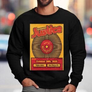 Justice October 28 2025 Viejas Arena In San Diego Ca Shirt 3 Justice October Viejas Arena In San Diego Ca Sweatshirt