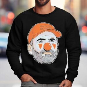 Kevin Stefanski Clown Have To Be Better Sweatshirt