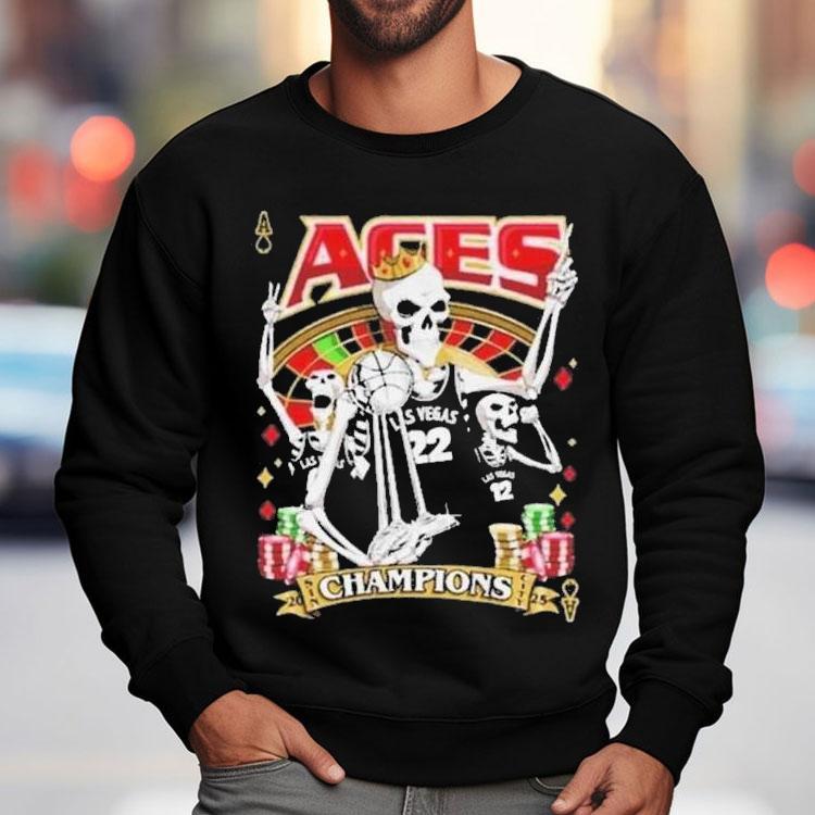 Las Vegas Aces Skeleton Wnba Champions 2025 Rep The Champs Shirt Las Vegas Aces Skeleton Wnba Champions 2025 Rep The Champs Shirt