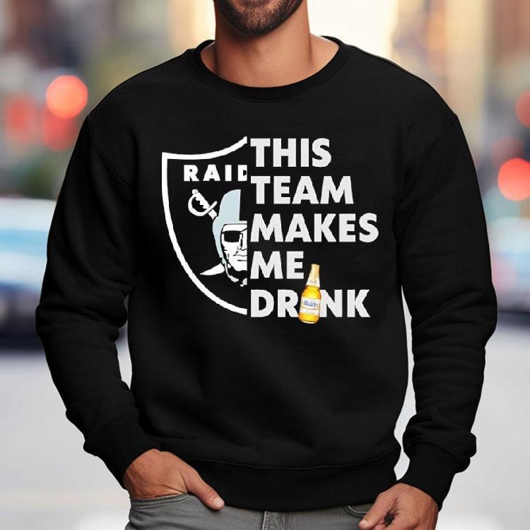 Las Vegas Raiders Logo This Team Makes Me Drink Beer Shirt Las Vegas Raiders Logo This Team Makes Me Drink Beer Shirt
