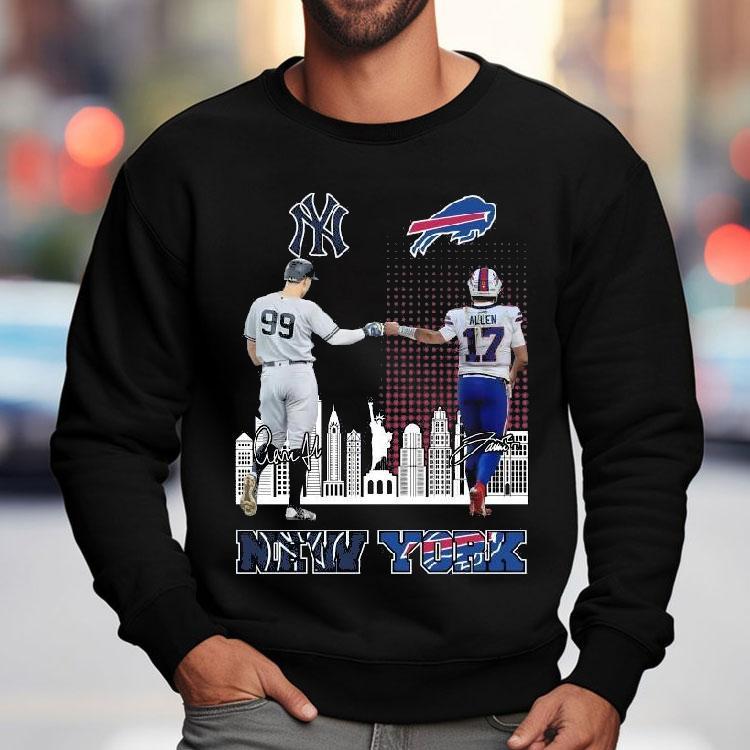 New York Yankees Aaron Judge Buffalo Bills Josh Allen Proud Signatures Shirt New York Yankees Aaron Judge Buffalo Bills Josh Allen Proud Signatures Shirt