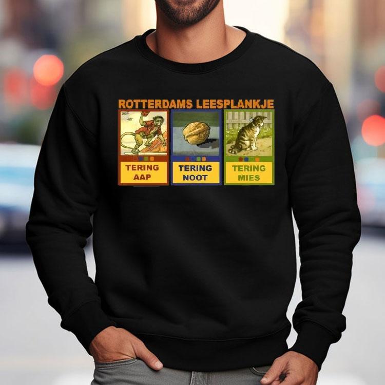 Original Rotterdams Leesplankje Tering Aap Tering Noot Tering Mies Shirt Original Rotterdams Leesplankje Tering Aap Tering Noot Tering Mies Shirt